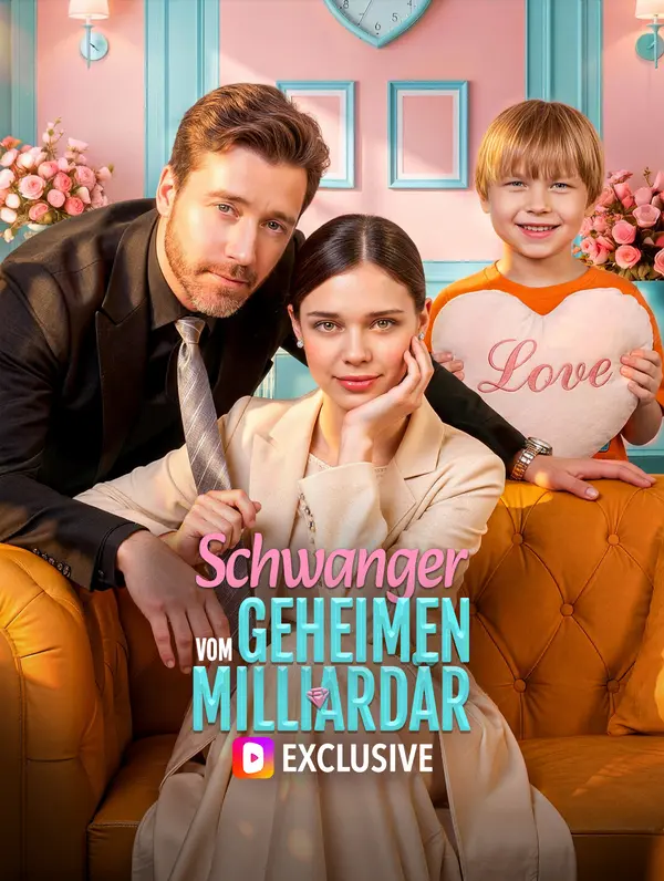 Schwanger vom geheimen Milliardär(Synchron)