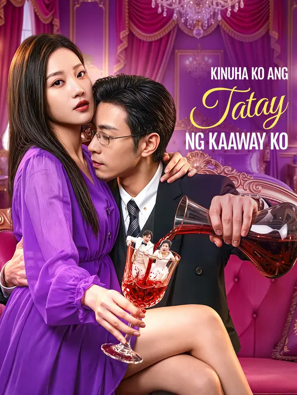 Kinuha Ko ang Tatay ng Kaaway Ko(Dubbed)