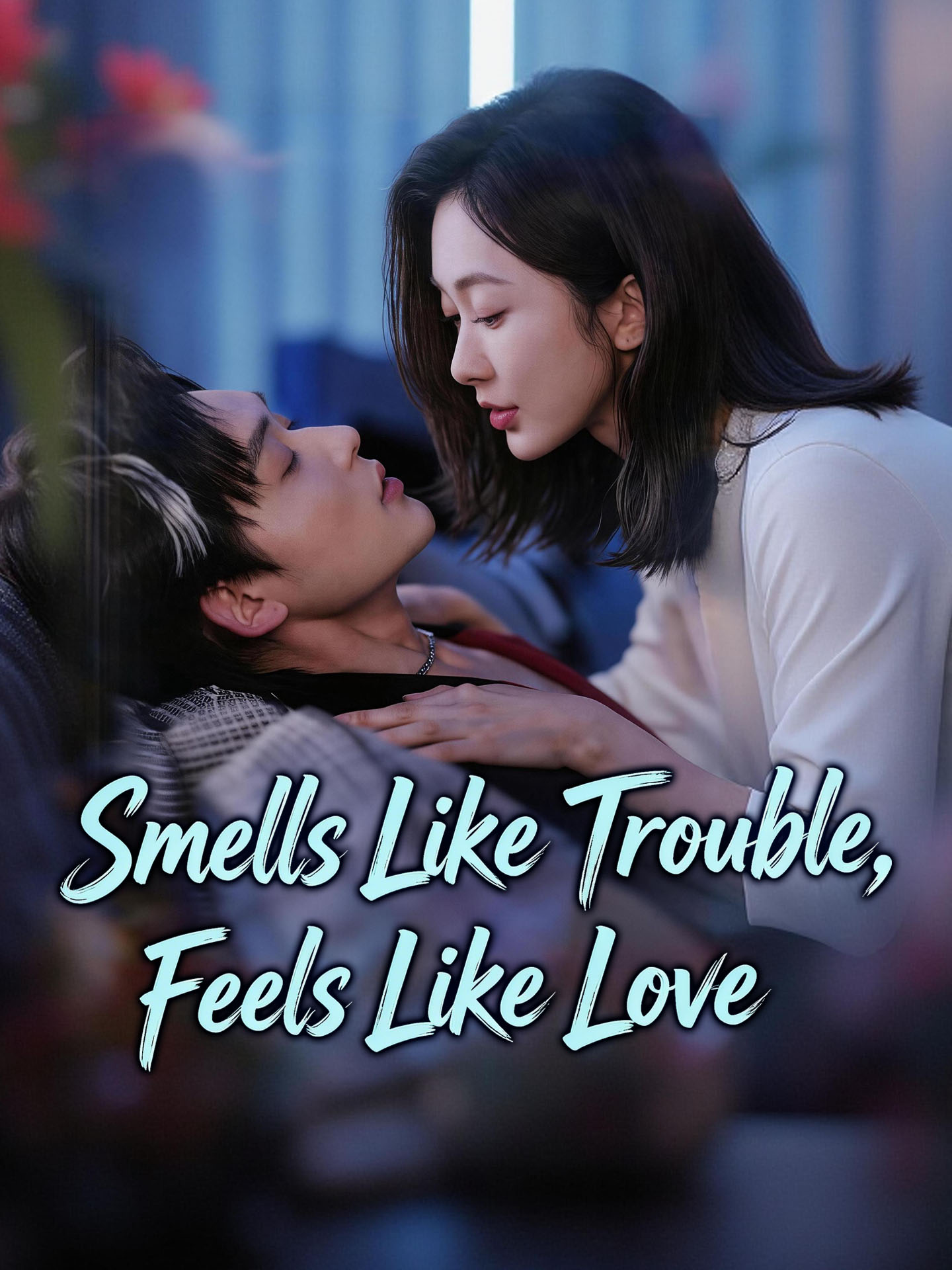 Smells Like Trouble, Feels Like Love