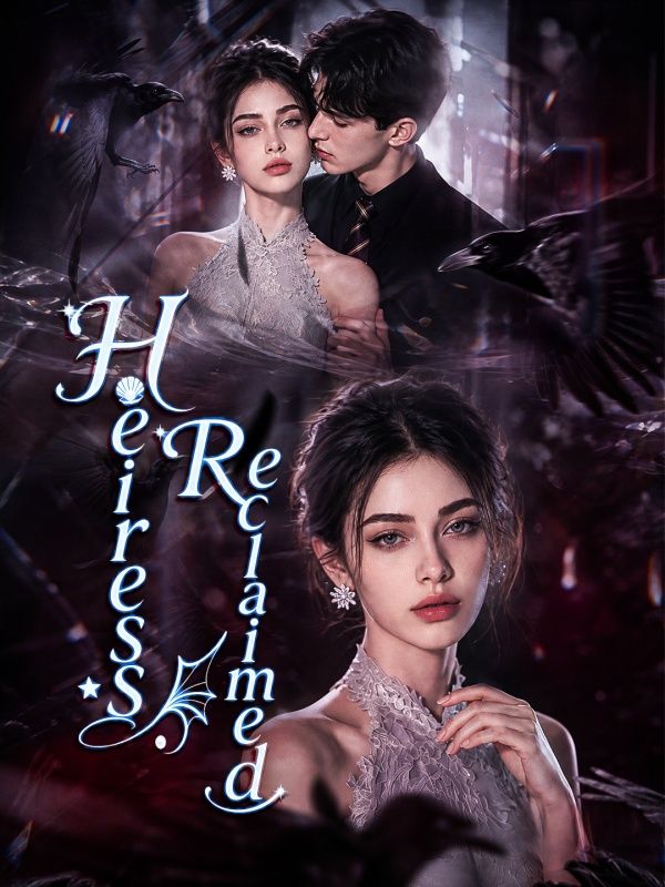 Heiress Reclaimed