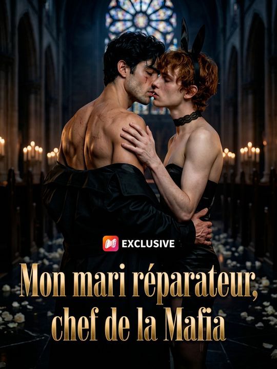 Mon mari réparateur, chef de la Mafia