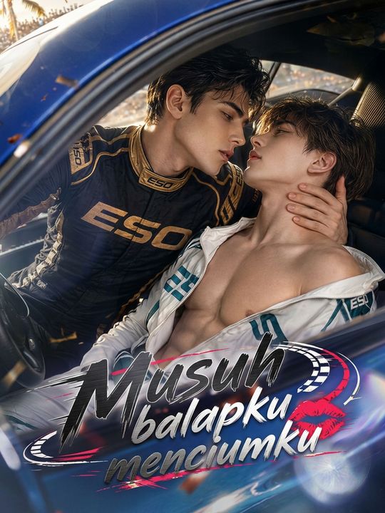 Musuh balapku menciumku