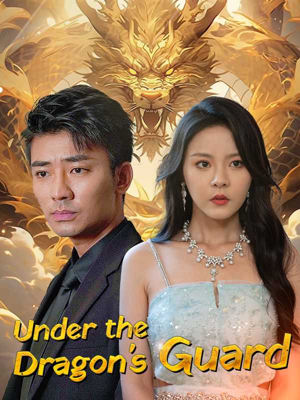 Under the Dragon's Guard