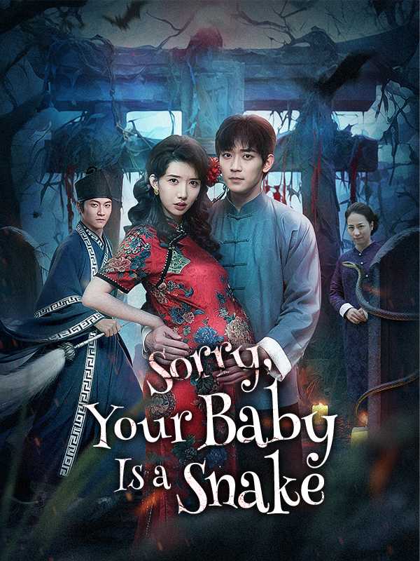 Sorry, Your Baby Is a Snake