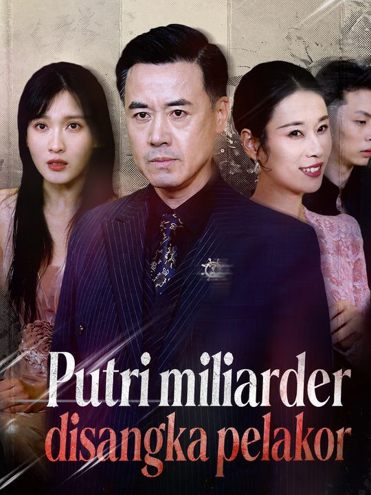 Putri miliarder disangka pelakor