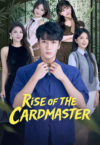 Rise of the Cardmaster