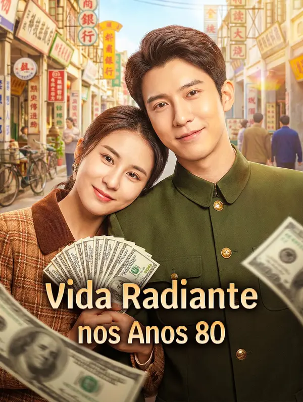 Vida Radiante nos Anos 80