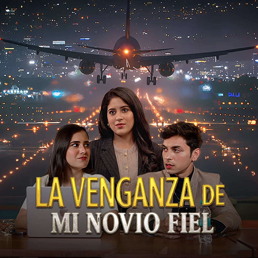 La Venganza de Mi Novio Fiel