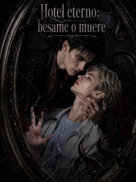 Hotel eterno: bésame o muere