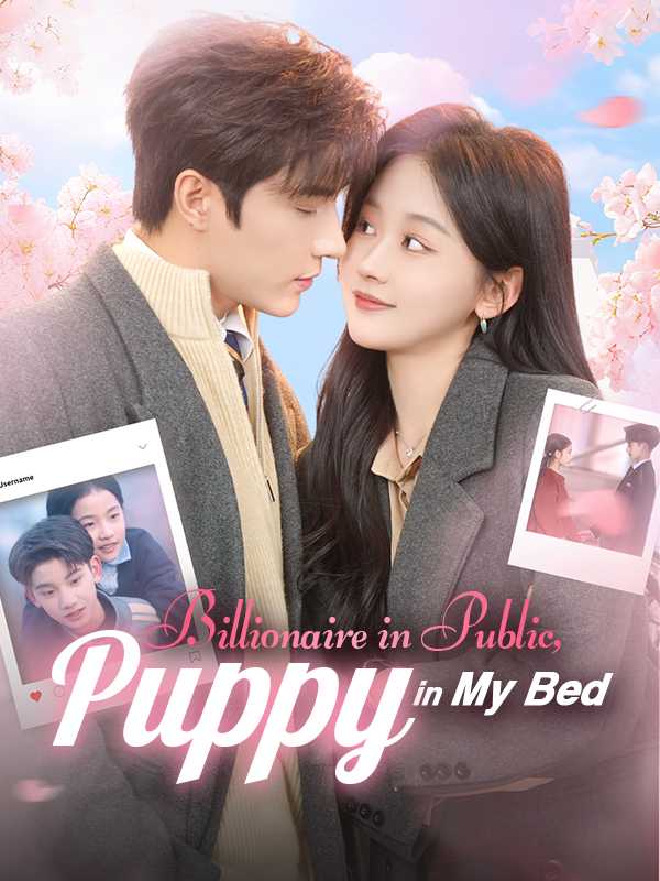 Billionaire in Public, Puppy in My Bed