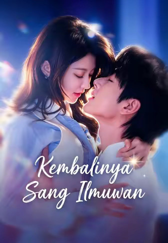 (Dub)Kembalinya Sang Ilmuwan
