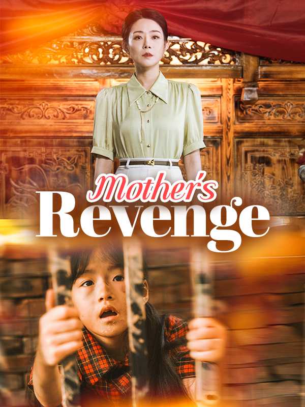 Mother's Revenge