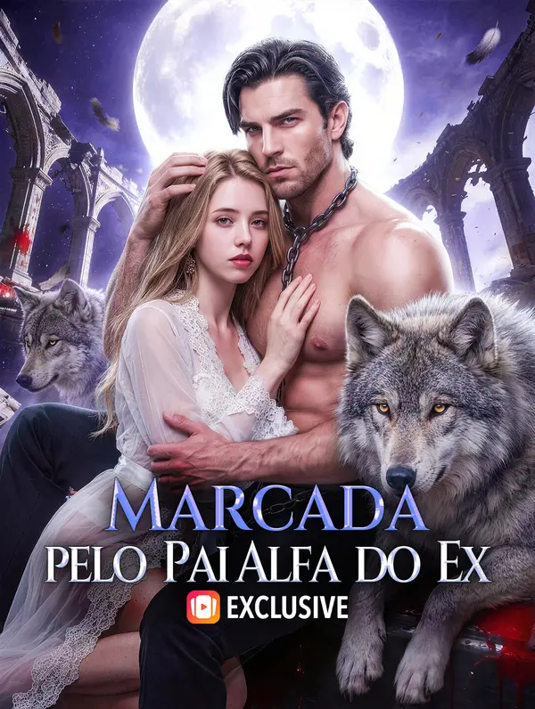 Marcada pelo Pai Alfa do Ex(Dublado)