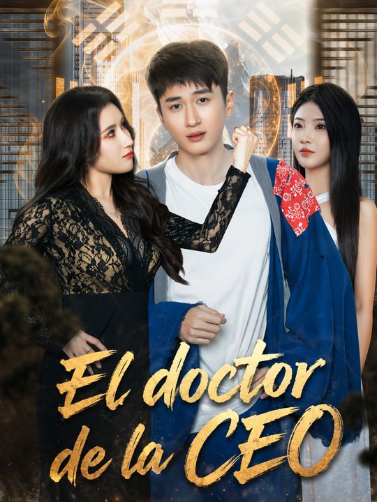 El doctor de la CEO