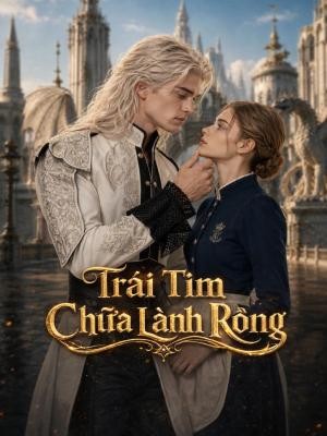 Trái Tim Chữa Lành Rồng