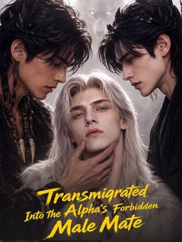 Transmigrated Into the Lycan’s Forbidden Male Mate