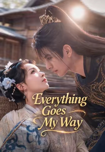 Everything Goes My Way