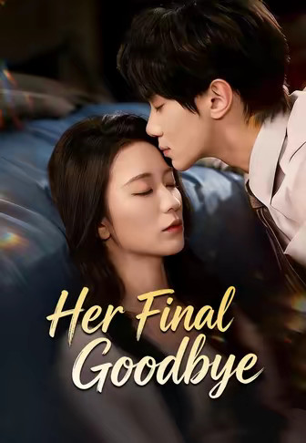 Her Final Goodbye