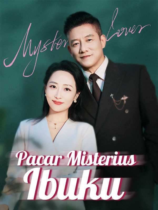 Pacar Misterius Ibuku