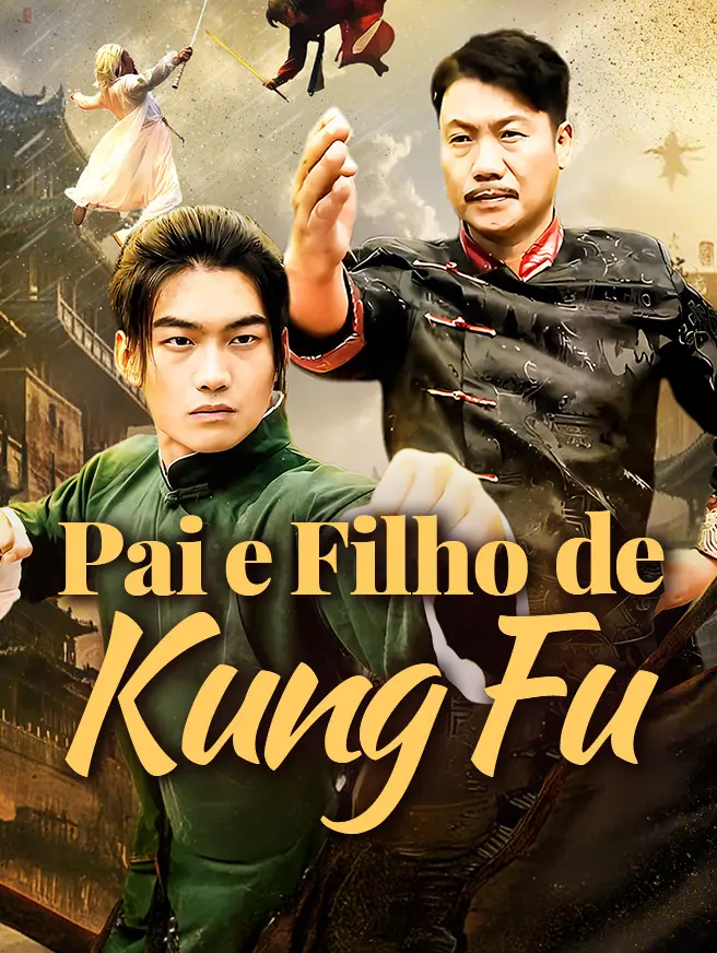 Pai e Filho de Kung Fu