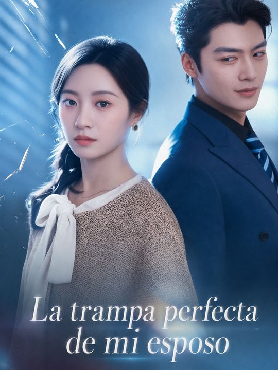 La trampa perfecta de mi esposo