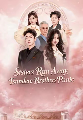 Sisters Run Away, Tsundere Brothers Panic