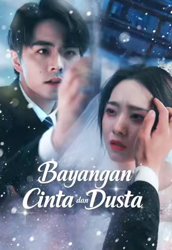 Bayangan Cinta dan Dusta