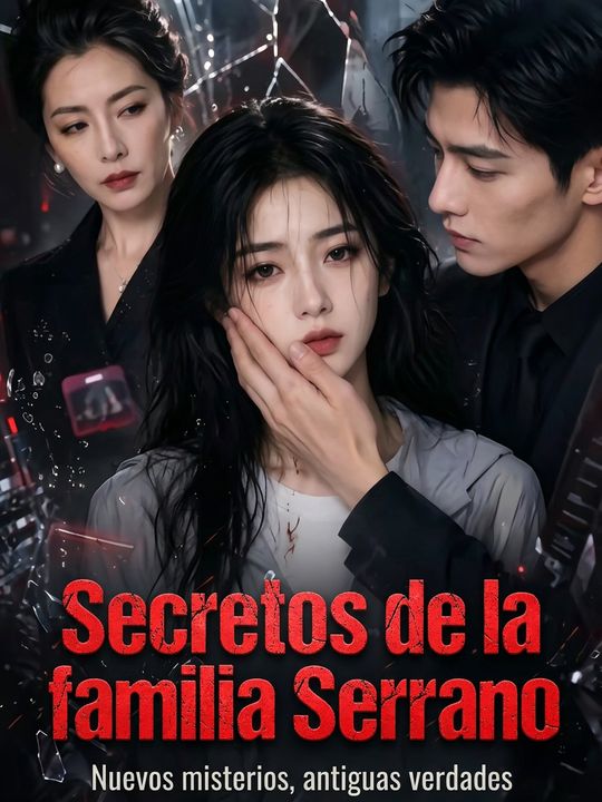 Secretos de la familia Serrano
