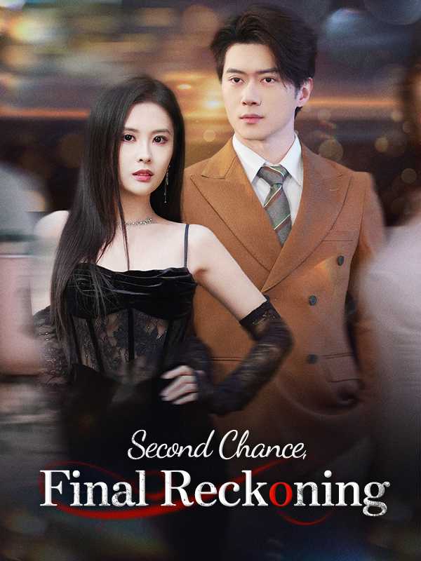 Second Chance, Final Reckoning