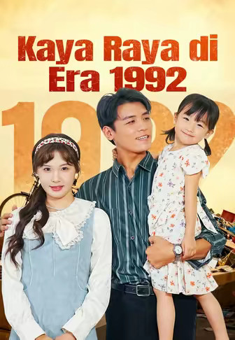 Kaya Raya di Era 1992