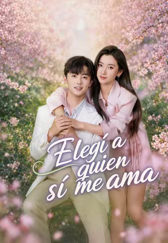 Elegí a quien sí me ama