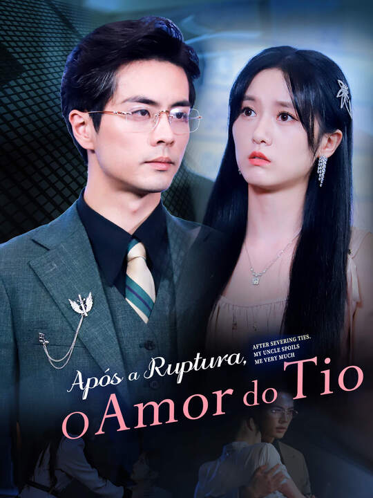 Após a Ruptura, O Amor do Tio