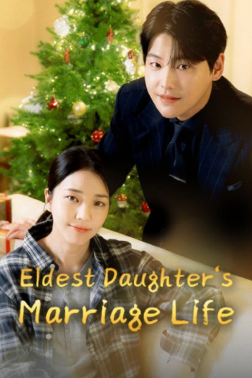 Eldest Daughter's Marriage Life (2024)