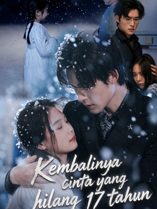 Kembalinya cinta yang hilang 17 tahun