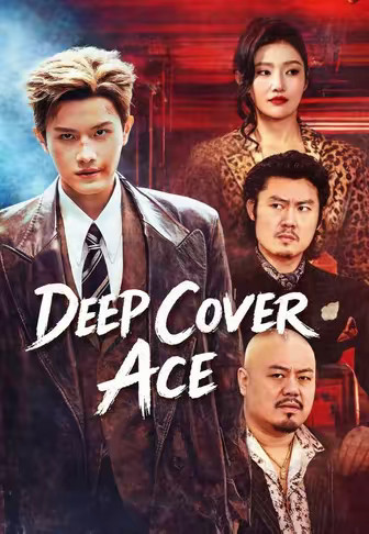 Deep Cover Ace