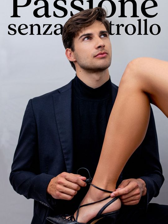 Passione senza controllo