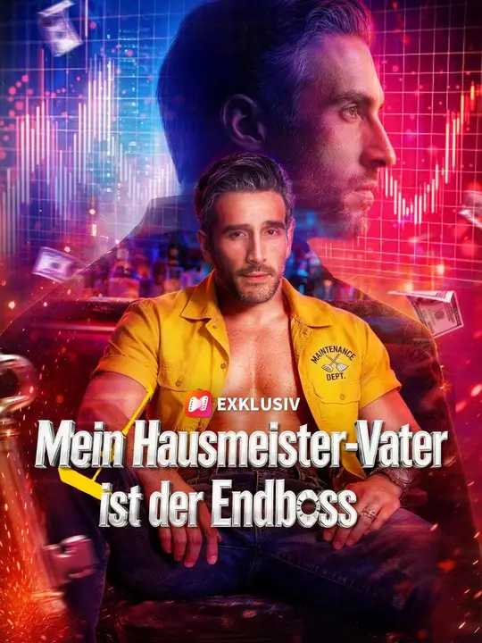 (Synchro) Mein Hausmeister-Vater ist der Endboss