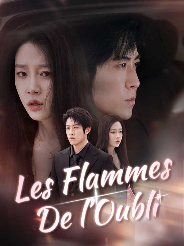 (Doublé) Les Flammes De l'Oubli