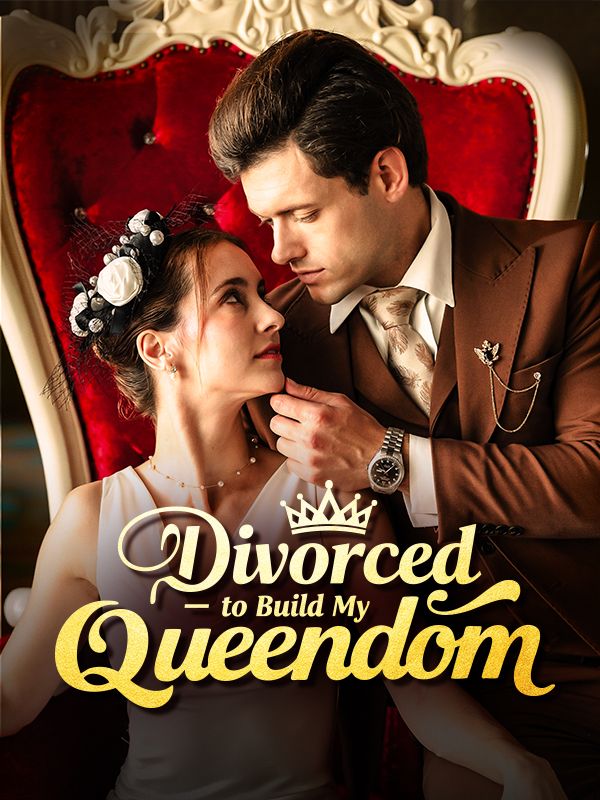 Divorced to Build My Queendom (2026)