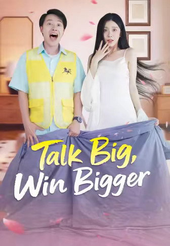 Talk Big, Win Bigger