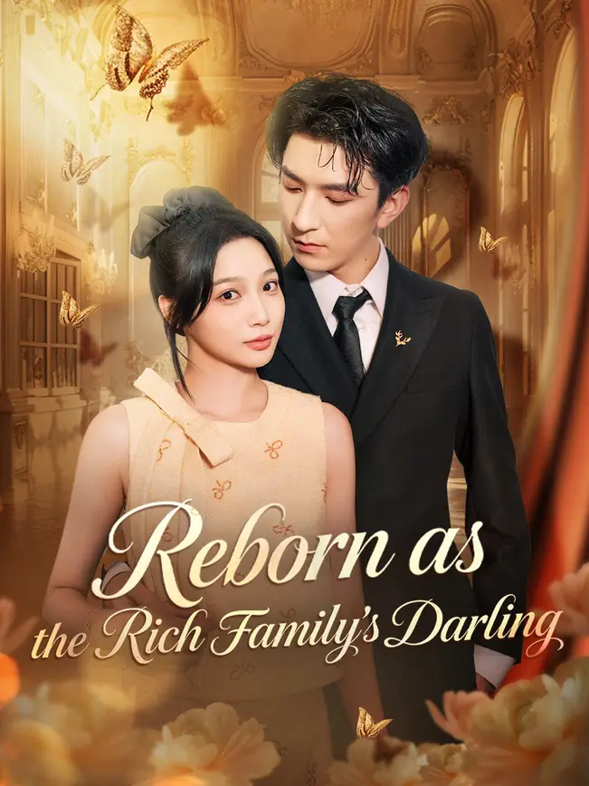 Reborn as the Rich Family's Darling (2026)