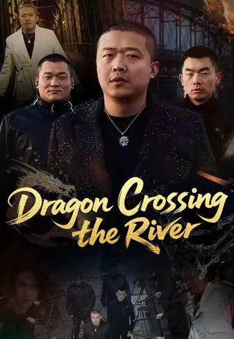 Dragon Crossing the River