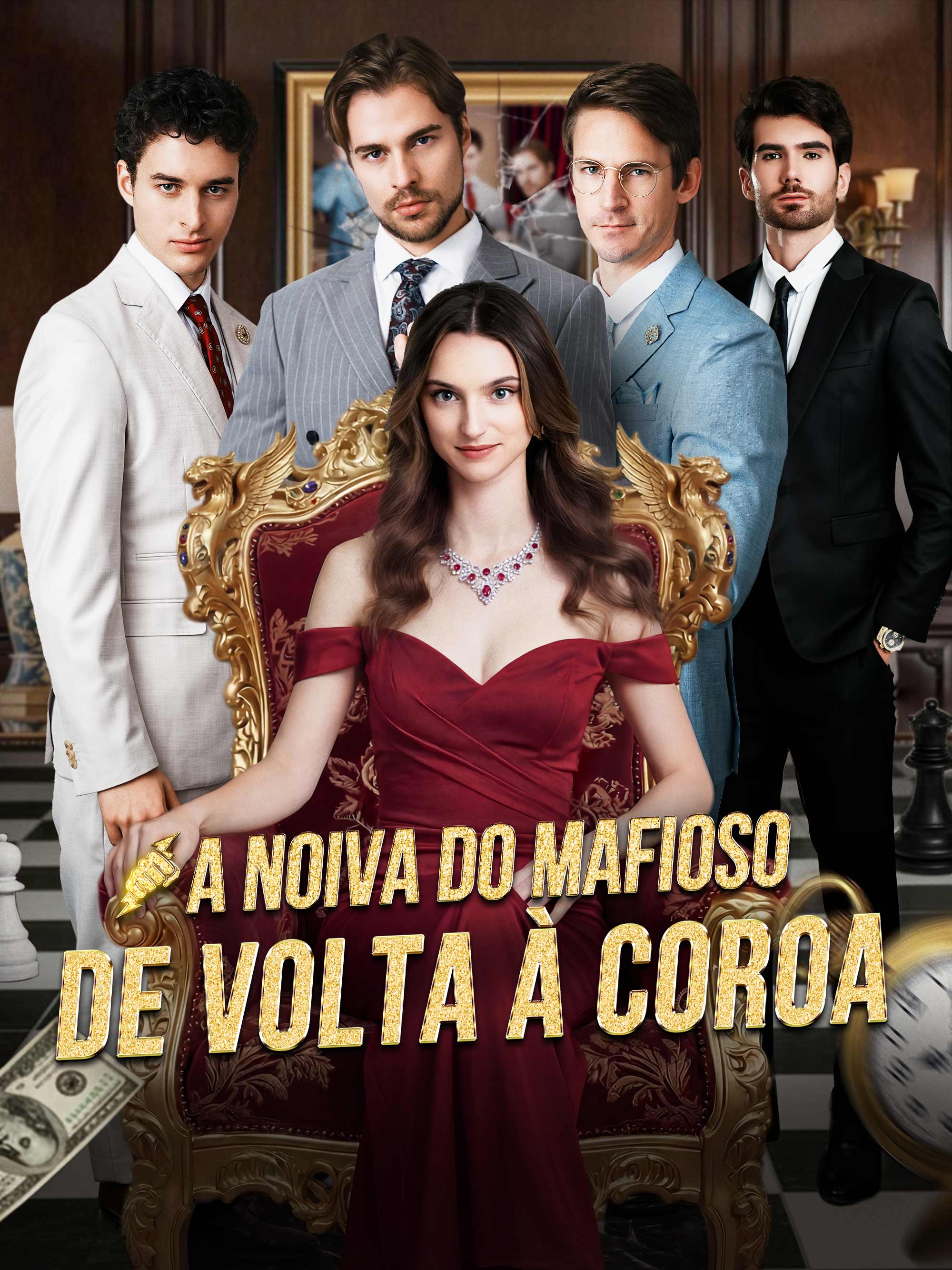 A Noiva do Mafioso: De Volta à Coroa