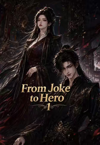 From Joke to Hero 1