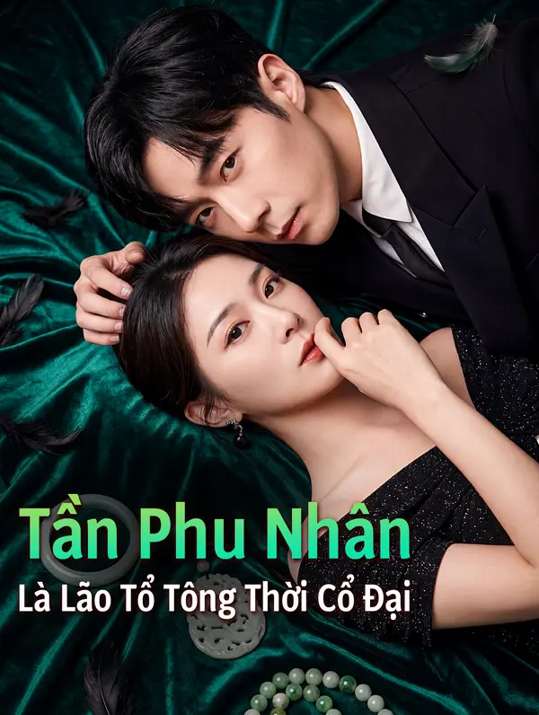 Tần Phu Nhân Là Lão Tổ Tông Thời Cổ Đại