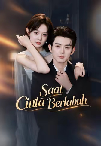 (Dub)Saat Cinta Berlabuh