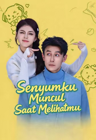 (Dub)Senyumku Muncul Saat Melihatmu