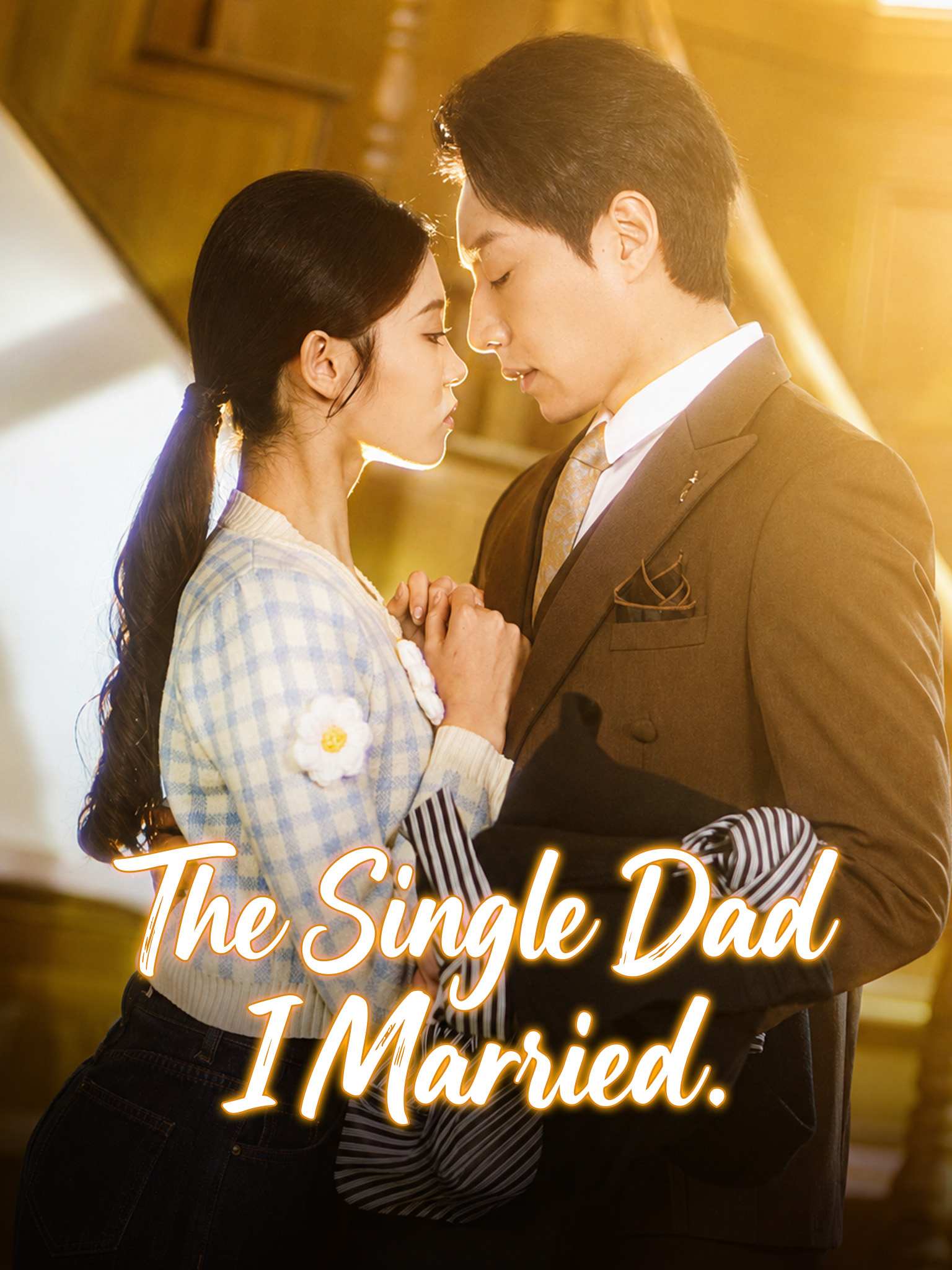 The Single "Dad" I Married
