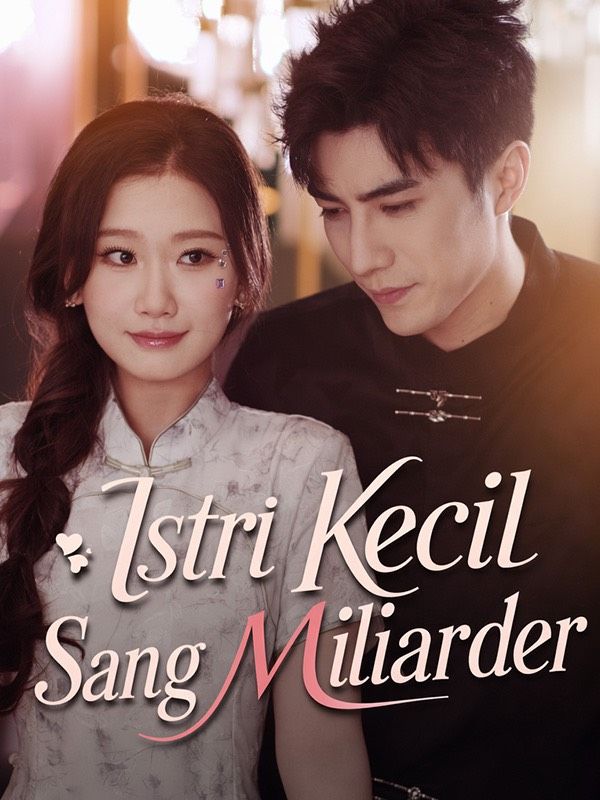 Istri Kecil Sang Miliarder