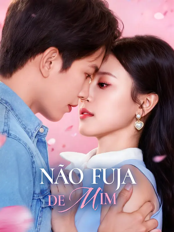 Não Fuja de Mim